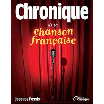 Chronique De La Chanson Francaise Cartonn Jacques Pessis Achat