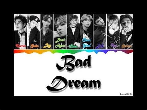 EXO 엑소 Bad Dream 후폭풍 Lyrics Color Coded Han Rom Eng YouTube