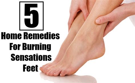 5 Home Remedies For Burning Sensations Feet Search Home Remedy