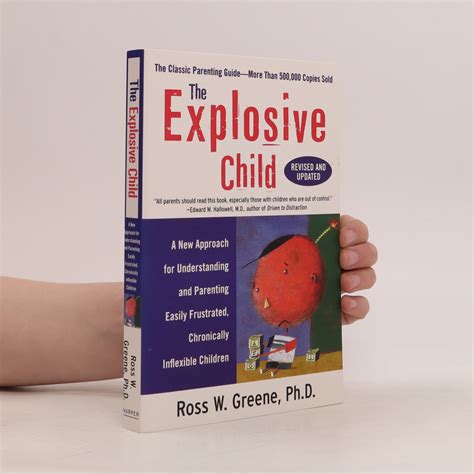 The Explosive Child Ross W Greene Knihobotsk