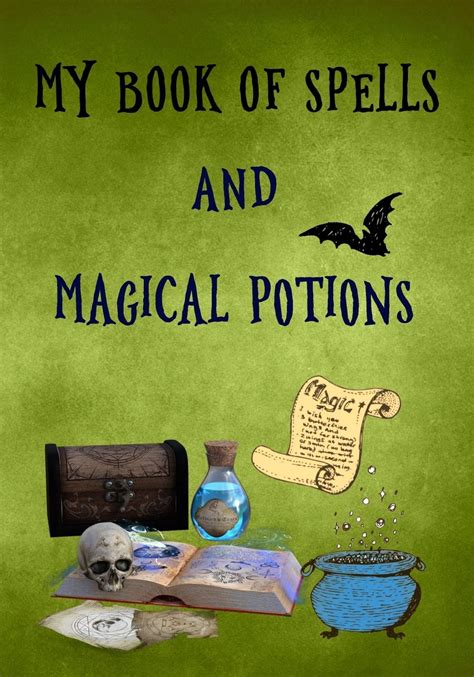 My Book Of Spells And Magical Potions A Personal Handbook To Write