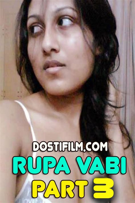 Rupa Vabi Part 3 2022 Hot Short Flim Full Hd