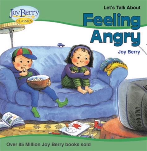 Feeling Angry Read Along E Book The Official Joy Berry Website