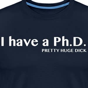 Phd T Shirts Spreadshirt