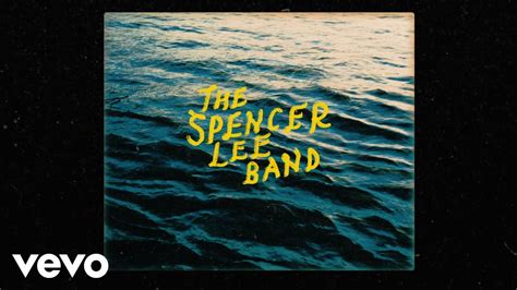 The Spencer Lee Band River Water Lyric Video Youtube