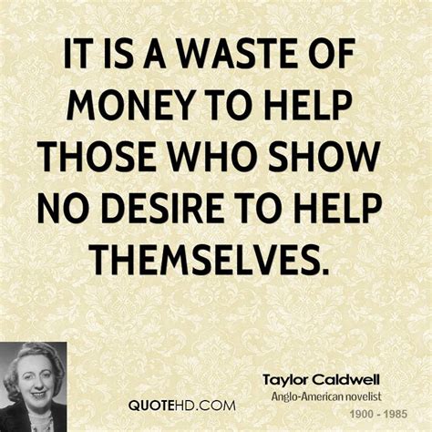Quotes About Wasting Money Quotesgram