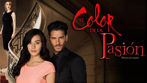 A humble businessman with a buried past seeks justice when his daughter is killed in an act of terrorism. El color de la pasión (The Color of Passion) - Mexican ...