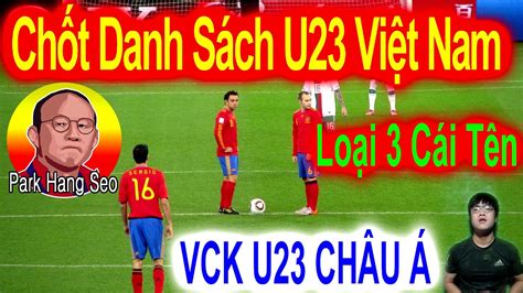 Bên ngoài là chiếc hộp đỏ với hình ảnh hlv park. HLV Park Hang Seo Chốt Danh Sách U23 Việt Nam Và Loại 3 ...
