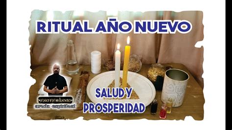 AÑO NUEVO - RITUAL PARA LA SALUD Y PROSPERIDAD | ESOTERISMO AYUDA ESPIRITUAL - YouTube