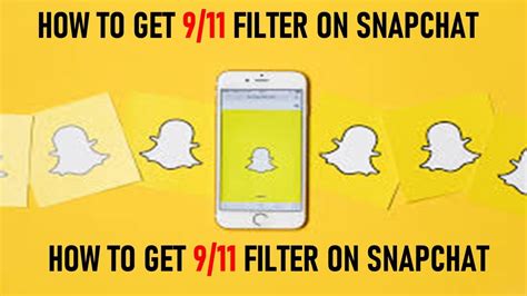 How To Get 911 Filter On Snapchat Youtube