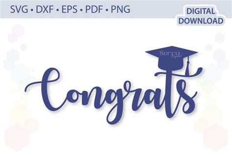 Congrats Graduation Cake Topper Svg Eps Dxf Pdf Png