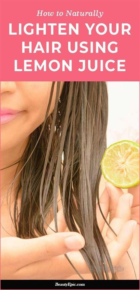 How To Use Lemon Juice To Lighten Hair Naturally How To Lighten Hair