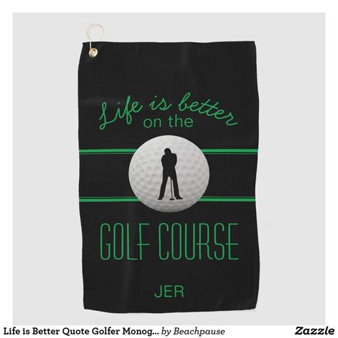 Modern Golfer Pro Quote Monogrammed Black Green Golf Towel