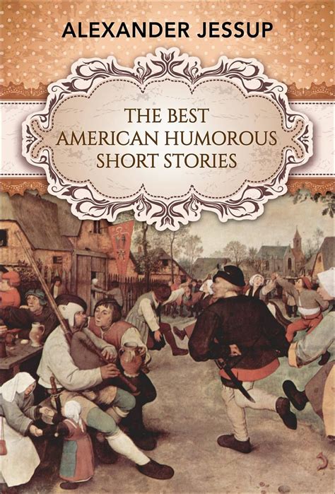 The Best American Humorous Short Stories Ebook Alexander