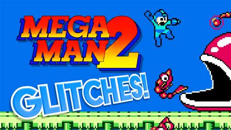 Mega Man 2 Glitches What A Glitch Youtube