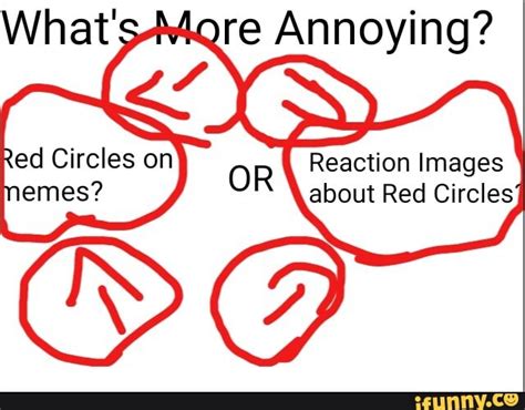 Reaction Images About Red Circles Seotitle