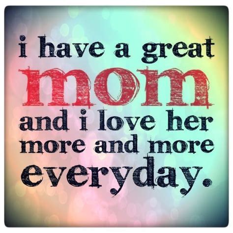 Love You Mom Quotes Funny Mom Quotes I Love You Mom Mom And Dad