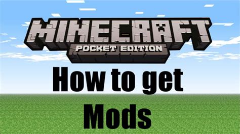 How To Get Mods In Minecraft Pocket Edition Youtube