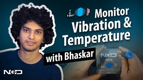 Getting Started With The NCD Industrial IoT Vibration And Temperature Sensor Anil Bhaskar YouTube