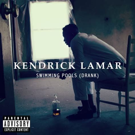 Kendrick Lamar Swimming Pools Drank Lyrics