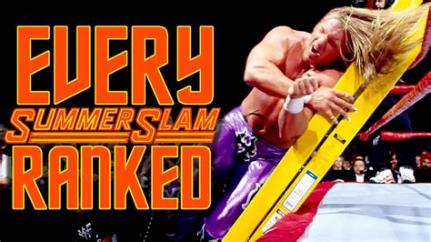 Every Summerslam Ranked From Worst To Best Youtube