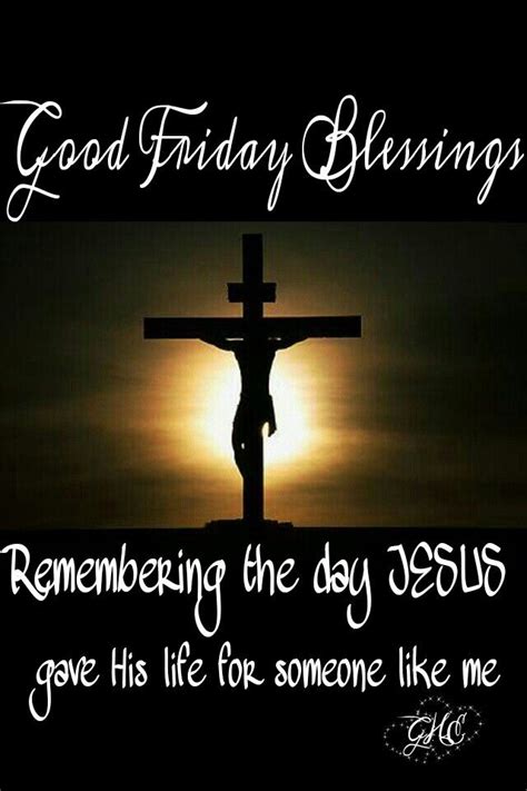 Good Friday Blessings Good Friday Images Good Friday Quotes Jesus