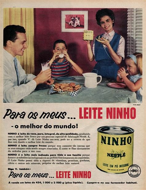 Leite Ninho Nestlé 1960 Propagandas Históricas Propagandas Antigas