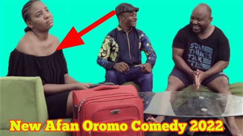 New Afan Oromo Comedy 2022 Baacoo Afaan Oromoo Haraa Youtube