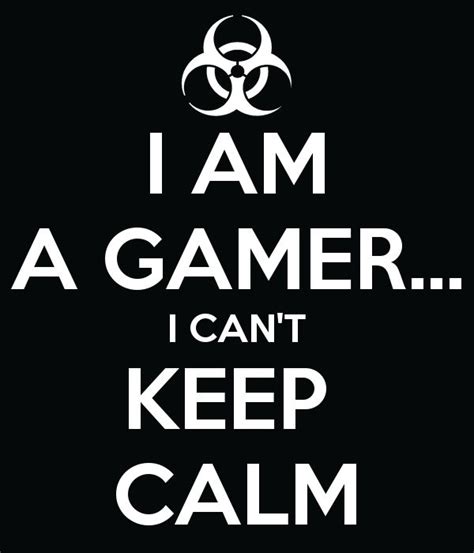 I Am A Gamer Wallpaperinspirablycom Make Beautiful Quotes For