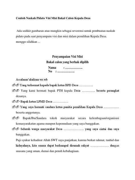 Ketika persaingan itu terjadi disitulah terjadi kampanye dan pastinya ada sebuah sambutan pidato, nah pada artikel ini saya akan memberikan sebuah contoh pidato calon kepala desa. Contoh Naskah Pidato Visi Misi Bakal Calon Kepala Desa