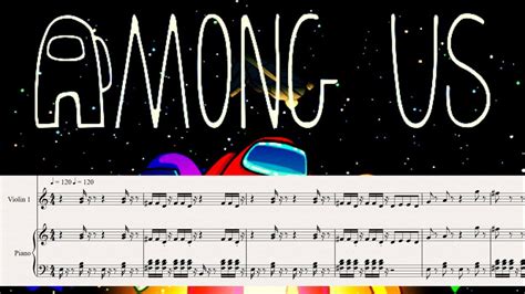 Among Us Song Show Yourself Easy Violin And Piano Sheet Music Notes
