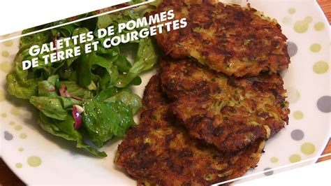 LA RECETTE 5 Galettes aux pommes de terre et courgettes -