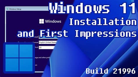 Leaked Windows 11 Build 21996 Install And First Impressions Youtube