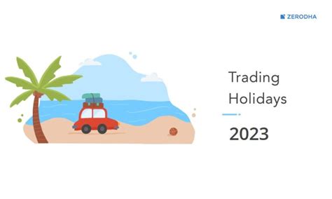 Trading And Market Holiday Calendar 2023 — Nse Bse And Mcx Z Connect