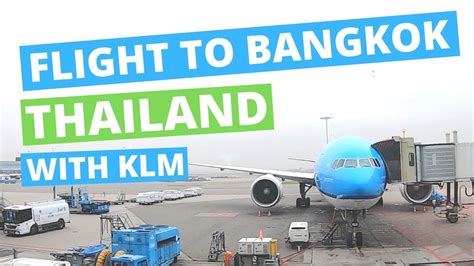 Flights can be easily booked online through the travel booking website, 12go.asia, which will show you all the penang to bangkok flights that are available on your chosen date. Flight to Bangkok Thailand with KLM 2020 - YouTube