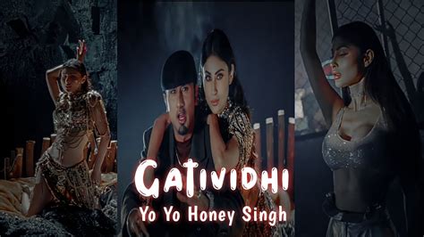 Gatividhi Yo Yo Honey Singh New Song💝 Gatividhi Song Edit Yo Yo Honey Singh Edit