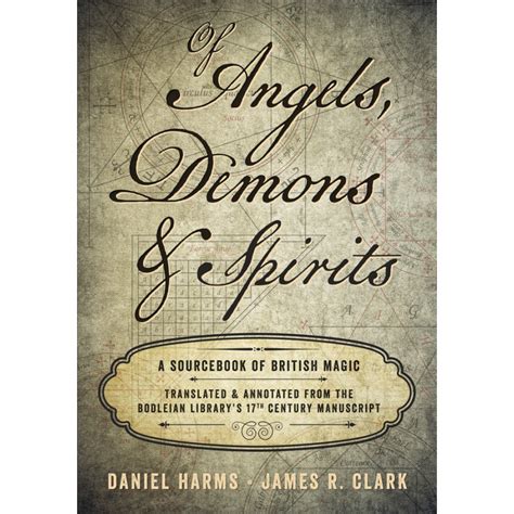 Of Angels Demons And Spirits Rituals Spirit Communication Grimoire