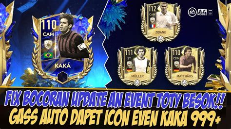 kaka 999 fix update an event toty besok nih fifa mobile 23 fifa mobile indonesia toty
