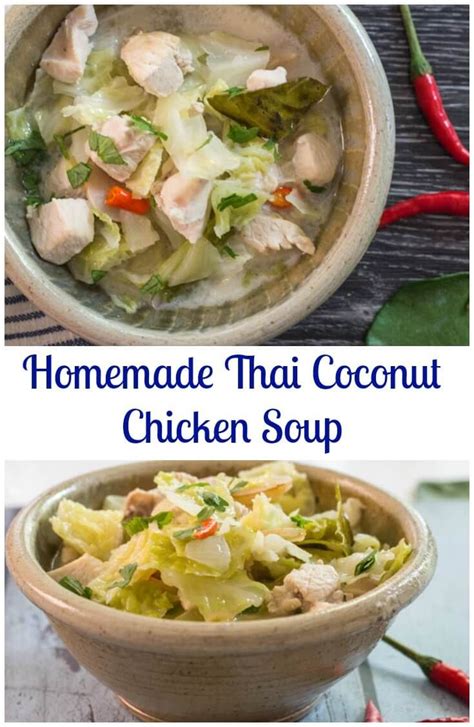 Homemade Thai Coconut Chicken Soup Is A Spicy Fast And Easy Authentic