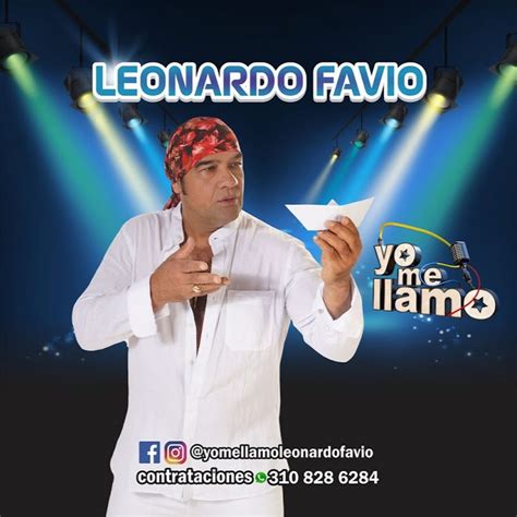 Yo Me Llamo Leonardo Favio 2018 Youtube