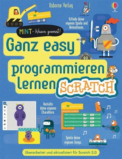 Der scratch offline editor kann heruntergeladen und auf dem pc installiert werden. MINT - Wissen gewinnt! Ganz easy programmieren lernen ...