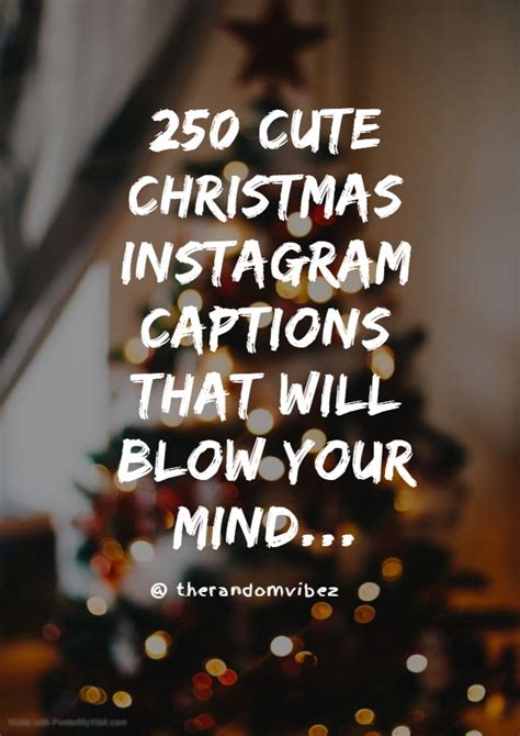 250 cute christmas instagram captions that will blow your mind christmas captions for
