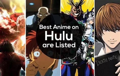 40 Best Anime On Hulu To Watch In 2023 Anime Informer