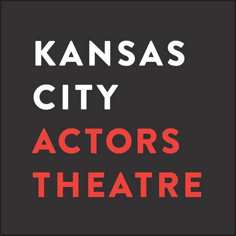 Kansas City Actors Theatre Kansas City Mo