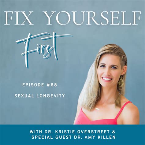 68 Sexual Longevity With Dr Amy Killen