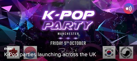 Event K Pop Parties Launching Across The Uk — Unitedkpop