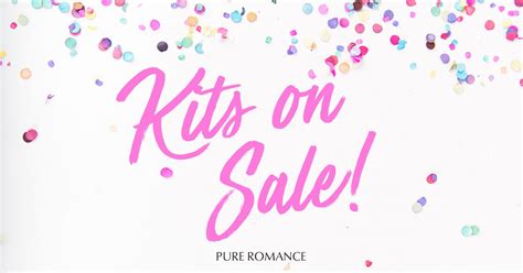 Kits On Sale! | Pure romance party, Pure romance consultant business, Pure romance