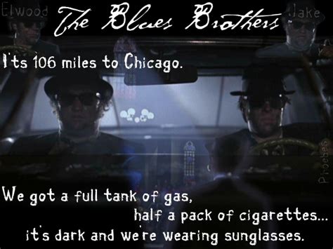 Космическая одиссея (1968) during the chicago police chase sequence near the end, there are shots of the bluesmobile and the brothers that resemble the climax of 2001 when. Blues Brothers Quotes. QuotesGram