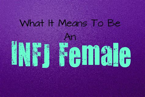 Written By Kirsten Moodie What It Means To Be An Infj Female Infjs Are