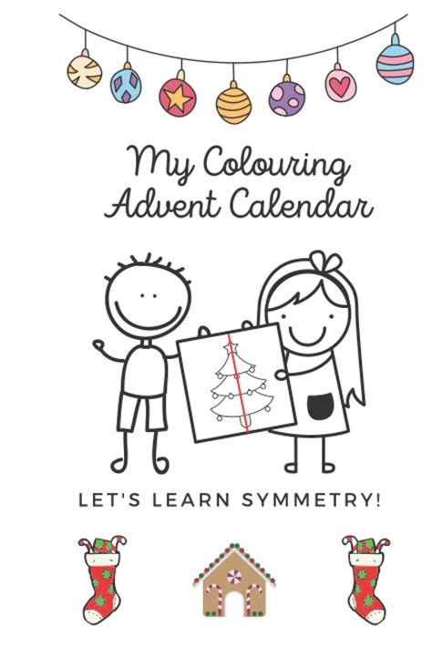 My Colouring Advent Calendar Lets Learn Symmetry Imcreative